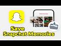 How To Export and Download All Snapchat Memories to Computer