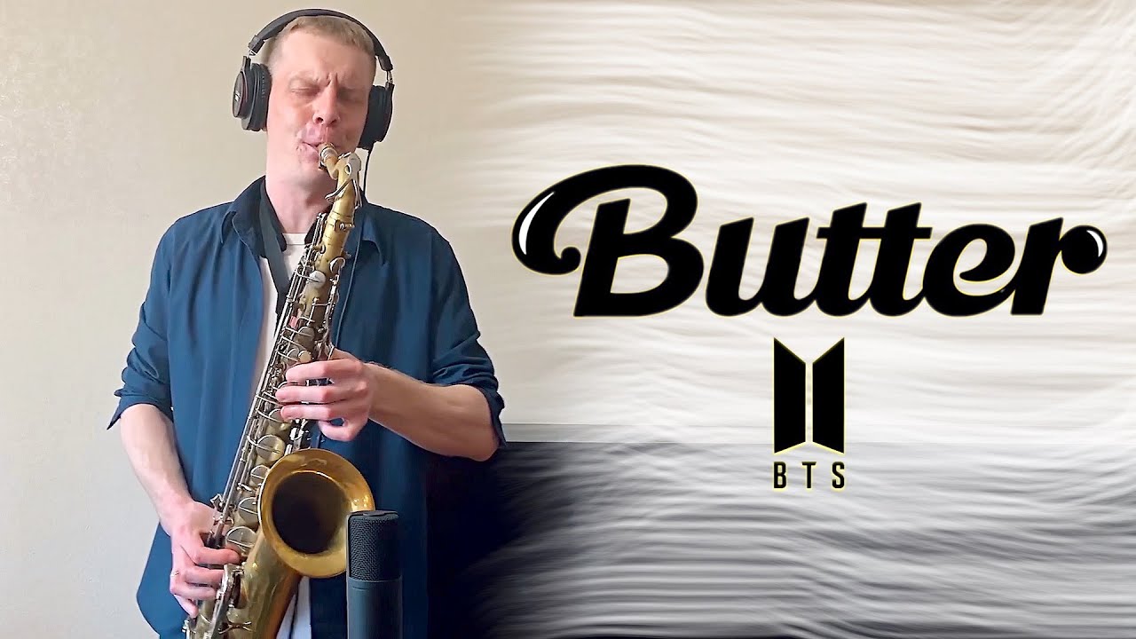 BTS (방탄소년단) 'Butter' (Saxophone cover by Melodic Sax) YouTube