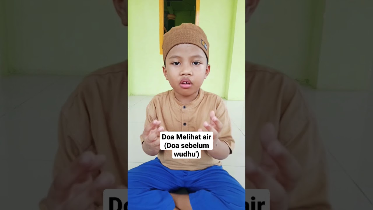 Doa melihat air (Doa Sebelum Wudhu) || StoryFatih