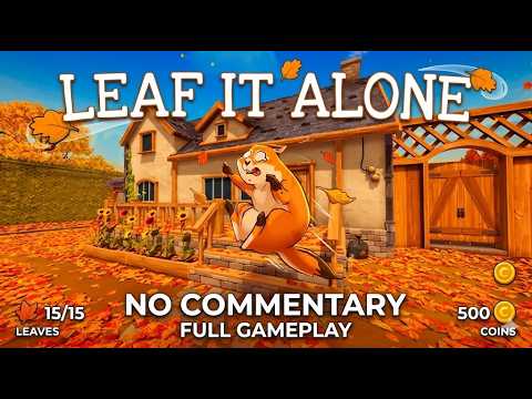 SAtisfying Game || Leaf It Alone – Full Gameplay (speedrun) || Cozy ...