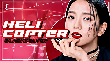 ➤ [REQ #1] How Would BlackVelvet sing "Helicopter" by CLC