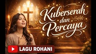 🔴 LIVE NONSTOP! KUMPULAN LAGU ROHANI KRISTEN TERBARU 2026 | Pujian Penyembahan Yang Menyentuh Hati