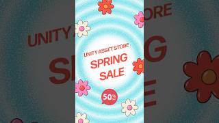 🌸 Unity asset store Spring Sale is here! 👀 Link in description