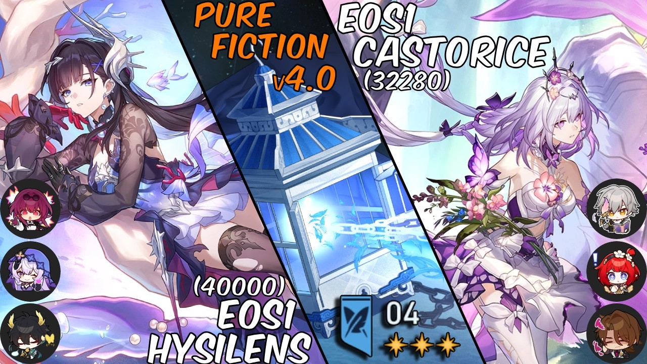 E0S1 Hysilens & E0S1 Castorice // Pure Fiction v4.0 Stage 4 (72280 Score) // Honkai: Star Rail