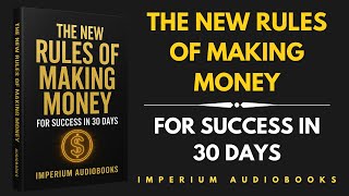 The NEW Rules of Making MONEY(Full Audiobook)