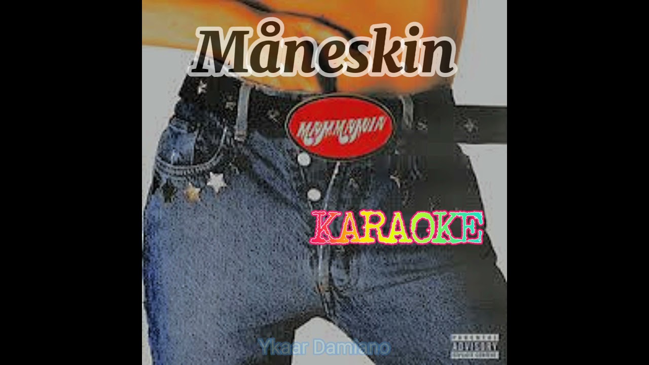 m-neskin-mammamia-karaoke-intrumental-maneskin-mamma-mia-lyrics