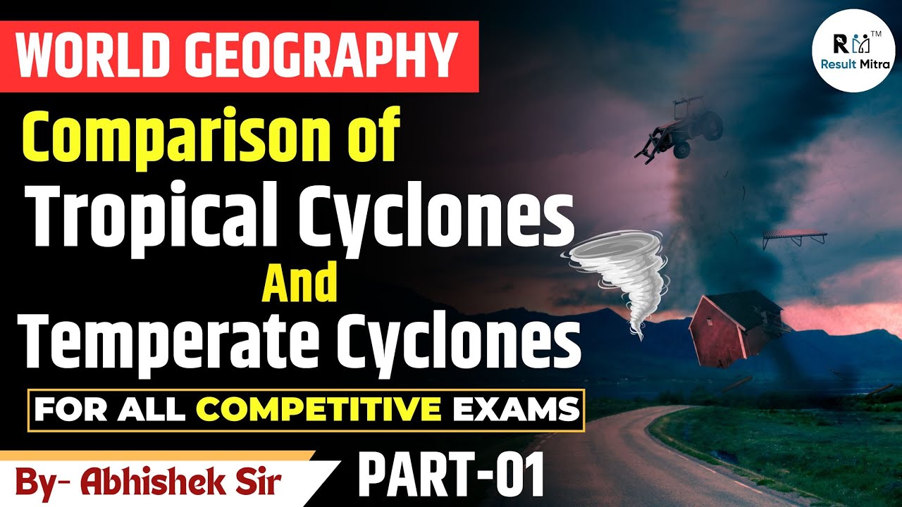 Tropical Cyclone | Climatology | All Competitive Exam | Part-01 | UPSC ...