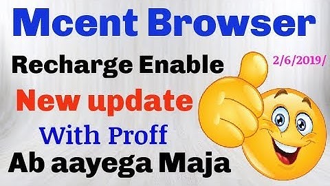 Mcent Browser problem solve/Recharge Enable new update