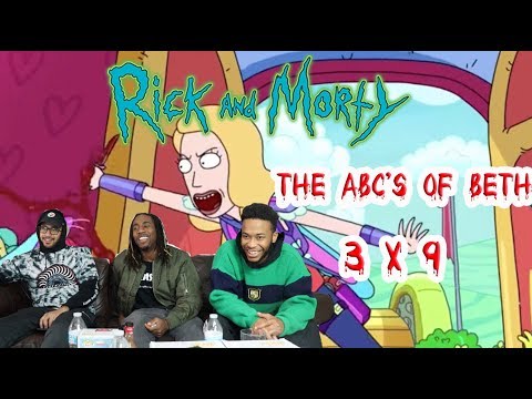 Rick And Morty Season 3 Episode 9 "The ABC'S Of Beth" Reaction/Review