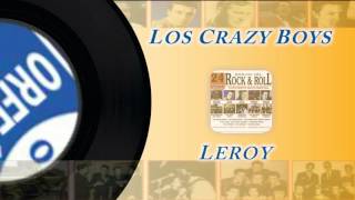 Leroy - Los Crazy Boys chords