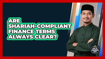 Are Shariah-Compliant Finance Terms Always Clear?