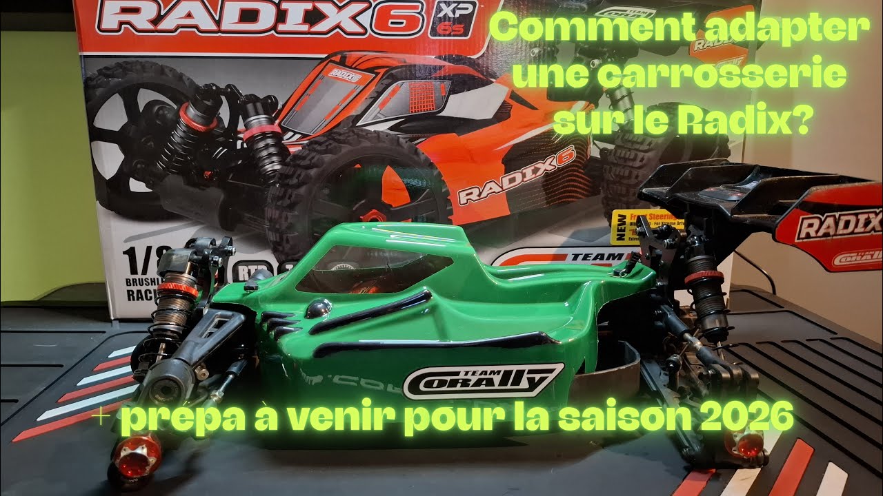 Adaptation d'une carrosserie sur le Radix et détails de la préparation pour la saison 2026.