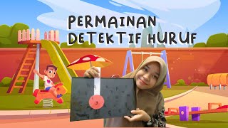 Membuat Permainan Detektif Huruf PAUD TK