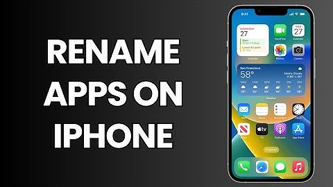 How To Rename Apps On iPhone | Change App Name