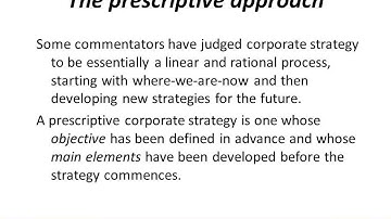 Lecture 2 Part 2a Strategy Rational Prescriptive or Emergent