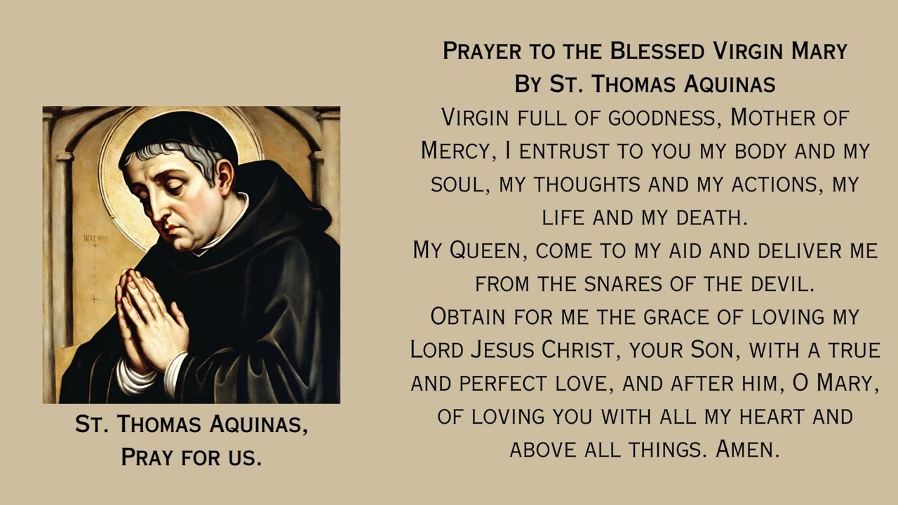 St Thomas Aquinas - Prayer to the Blessed Virgin Mary