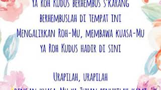Lagu Rohani Kristen "Ya Roh Kudus (Urapilah)"