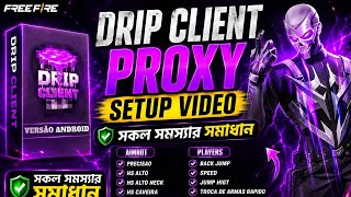 DRIP CLIENT PROXY SETUP VIDEO WITH ALL PROBLEM SOLUTIONS