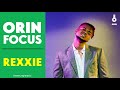 Orin Focus Rexxie mp3
