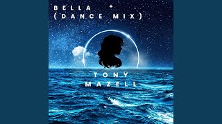 Bella (Dance Mix)