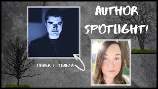 Author Spotlight! | Oliver C. Seneca