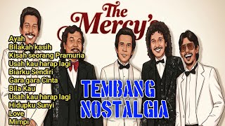 Full Album The Mercy's. Special Album Nostalgia 
