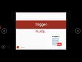 PL/SQL Triggers lecture 38