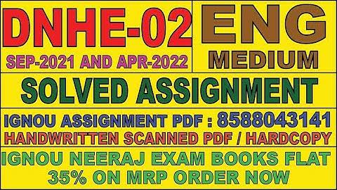 DNHE - 02 ENGLISH MEDIUM SOLVED ASSIGNMENT 2021-22 | FOR PDF WHATSAPP ON 8588043141