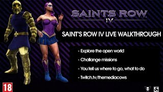Saints Row IV Walkthrough Live (12pm Central)
