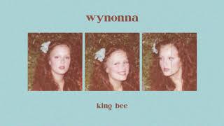 Wynonna - King Bee