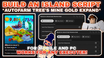 [🌺]Build An Island Script Pastebin AutoFarm Resources | Auto expand Island | AutoGold Mine Very OP🏝️