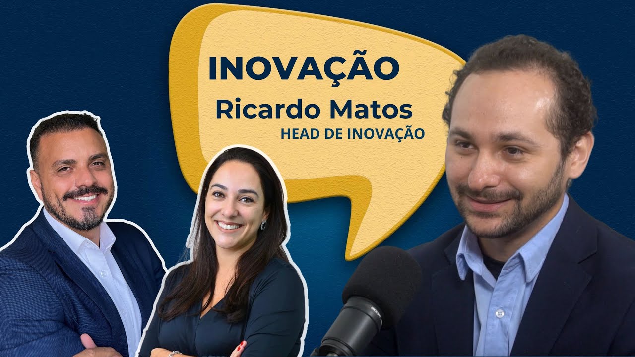 EXECUTIVE TALK #11| INOVAÇÃO | RICARDO MATOS - YouTube