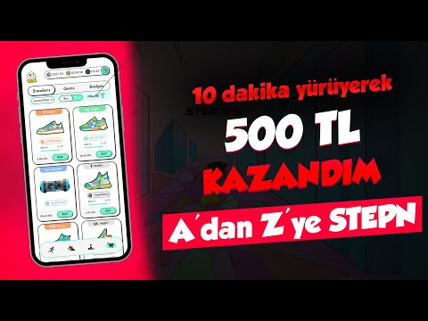 Stepn Uygulaması Nasıl Kullanılır? Yürüyerek Ayda 15 Bin TL Kazan | Stepn Nasıl Para Kazanılır?