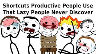 Shortcuts Productive People Use That Lazy People Never Discover