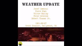 Weather Update - 1986-09-27, Greek Theater, Hollywood, CA