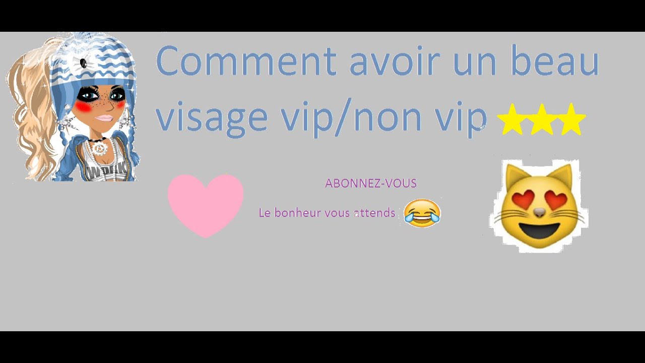 Comment avoir un beau visage vip/non vip♥☻ - YouTube