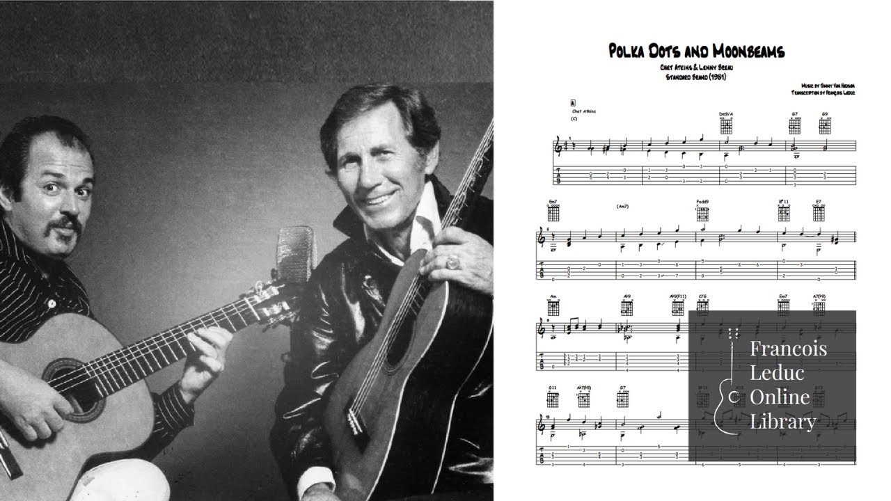 Polka Dots & Moonbeams - Chet Atkins & Lenny Breau (Transcription)