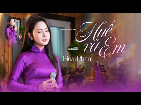 Huế và em by Hoài phan