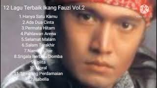 12 Lagu Terbaik Ikang Fauzi Vol.2