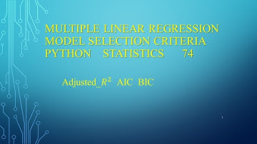 多元线性回归模型选择标准（Model Selection Criteria）Python统计81——Python程序设计系列184