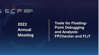 Tools for Floating Point Debugging and Analysis FPChecker and FLiT