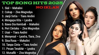 Download Lagu Top Song Hits Spotify [Mahalini - Lyodra - Tiara - Zifa] MP3