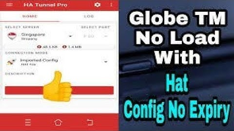 HA Tunnel Update No Load No Promo No EXPIRY For GLOBE TM | 2020