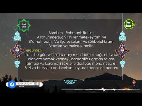 Mübarək Ramazan ayının 8-ci gününün duası Kərbəlayı Kamal