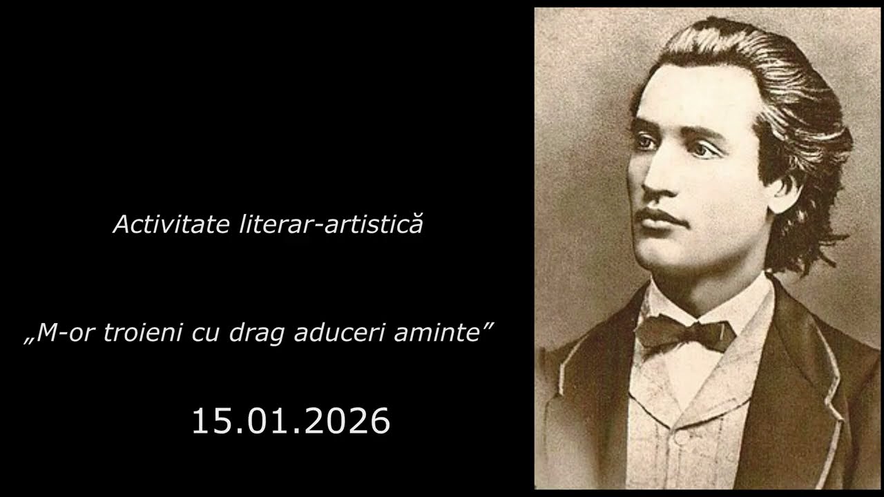 Eminescu nu aparține doar unei zile din calendar, ci eternității limbii române!