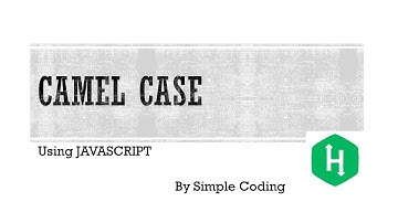 Hackerrank - Solved Camel case using Javascript