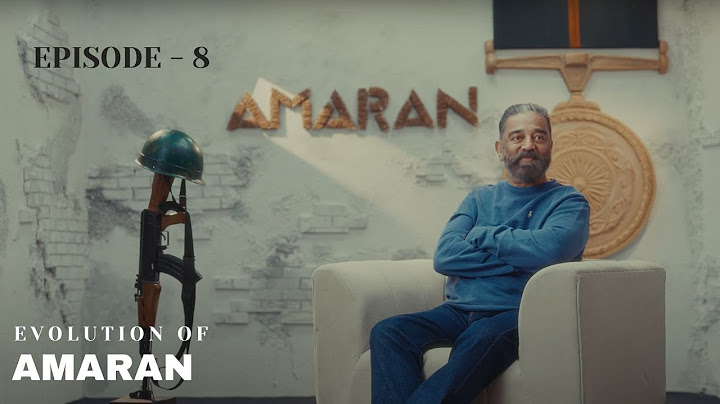 Evolution of #AMARAN | EP 8 | Kamal Haasan | Sivakarthikeyan | SaiPallavi | Rajkumar | Mahendran