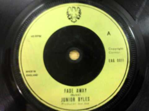 JUNIOR BYLES - FADE AWAY