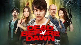 DEAD BEFORE DAWN Full Movie | Zombie Movies | The Midnight Screening
