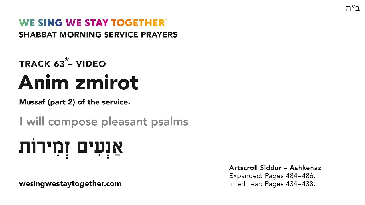 V63 Anim zmirot, Pt  63